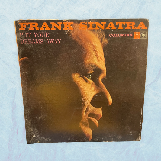 Frank Sinatra - Put Your Dreams Away - 1958 Mono 1st Press 6-Eye Labels VG+